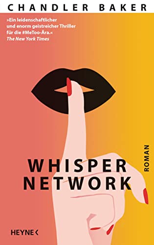 Whisper Network: Roman von HEYNE
